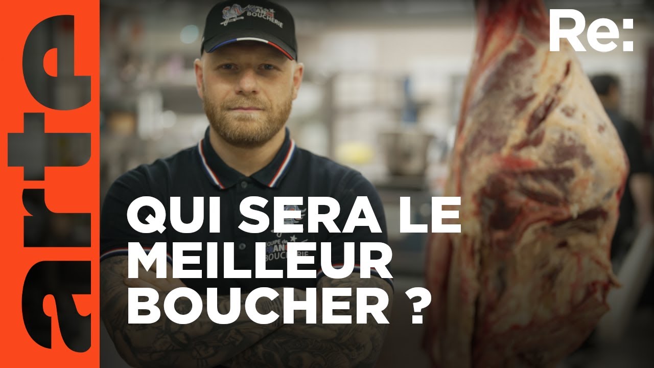 Coupe du monde de boucherie : Les virtuoses de la viande | Reportage complet | ARTE Regards