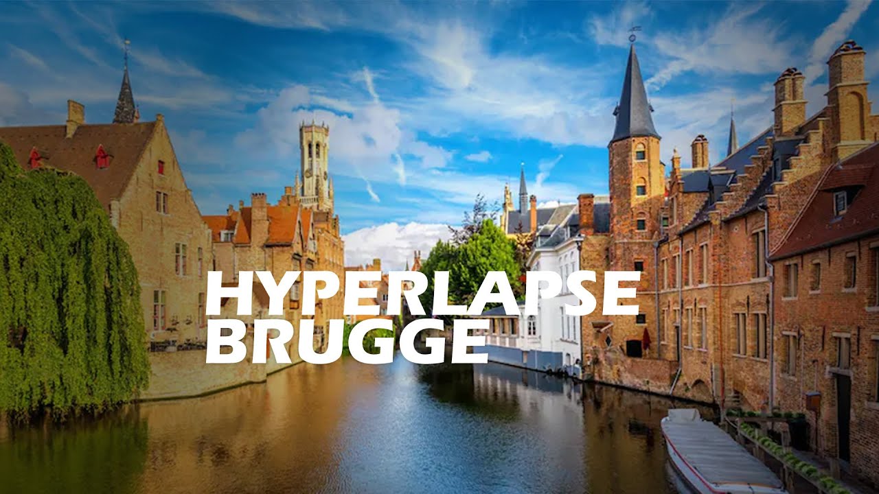 BRUGGE HYPERLAPSE