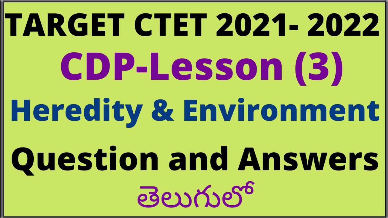 Heredity&Environment| Pedagogy|practice Questions for CTET