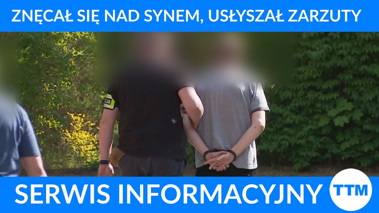 Znęcał się nad synem, usłyszał zarzuty #ttm