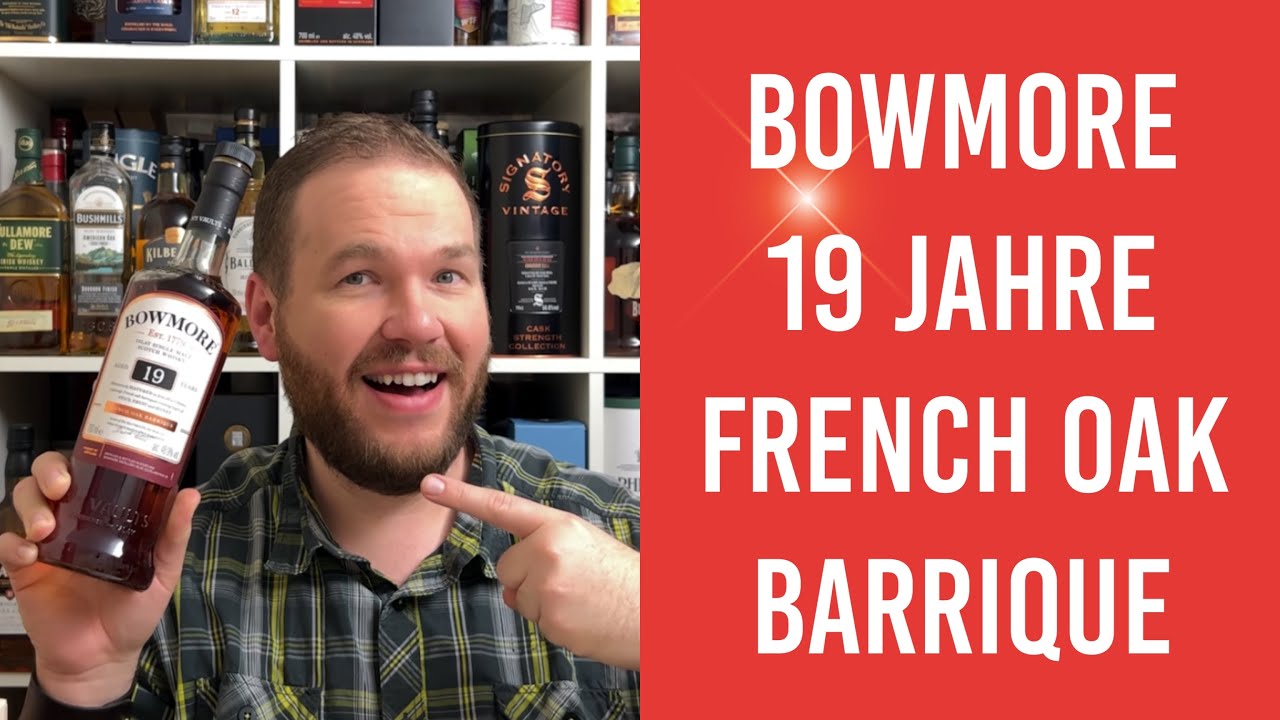 Bowmore 19 Jahre - French Oak Barrique - Amazon exklusiv - Whisky Verkostung | Friendly Mr. Z