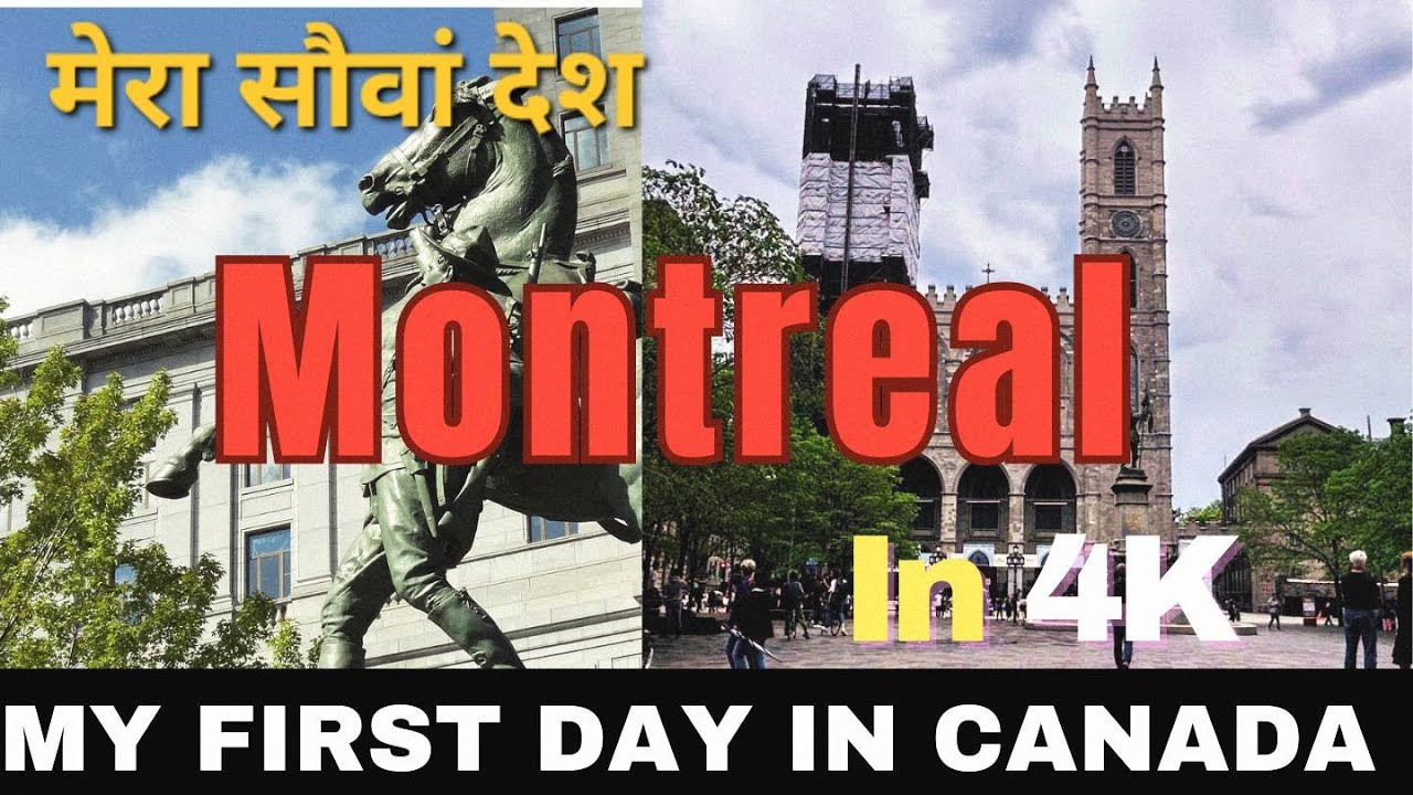 My Amazing First Day in MONTREAL in 4k, Celebrating My 100th Country!