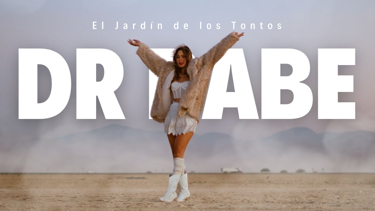 Dr Babe  -  El Jard&iacute;n de los Tontos  -  Video Oficial