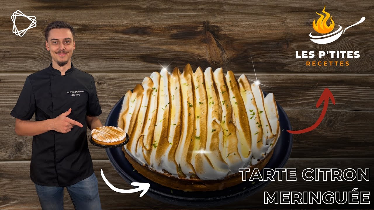 TARTE CITRON MERINGUÉE | LES P'TITES RECETTES