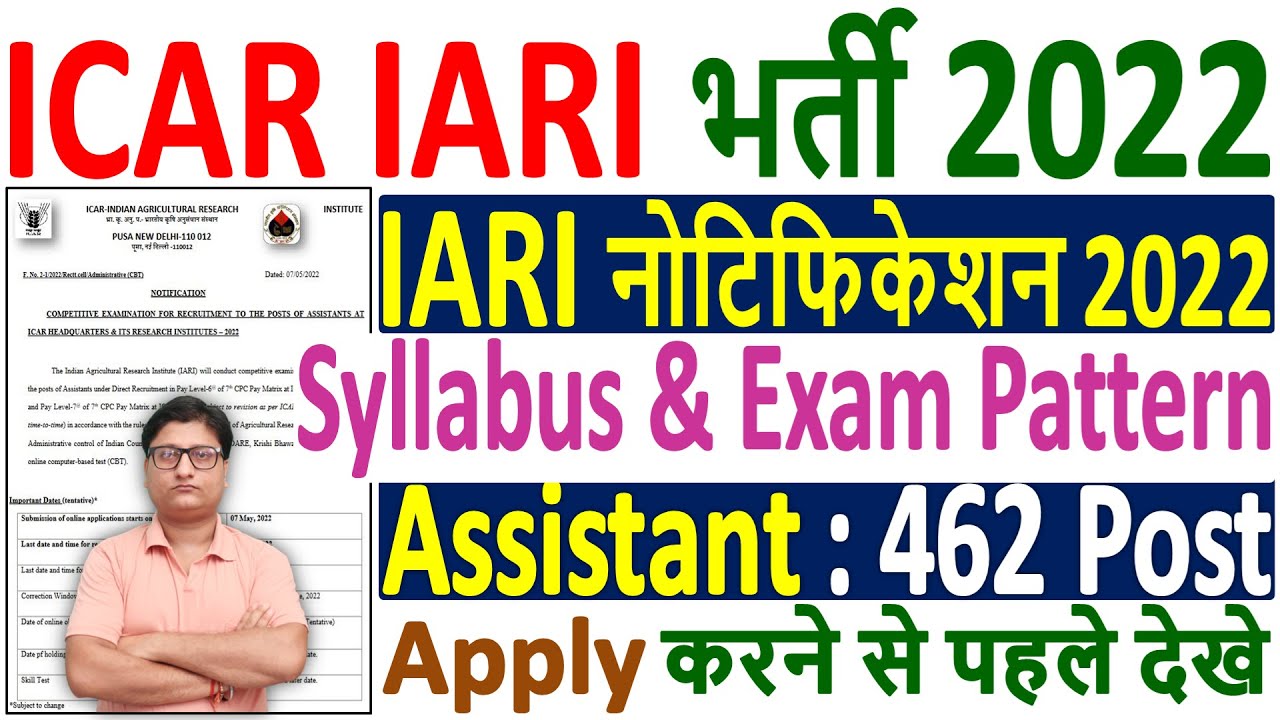 IARI Assistant Recruitment 2022 &brvbar;&brvbar; IARI Assistant Syllabus 2022 &brvbar;&brvbar; IARI Assistant Exam Pattern 2022