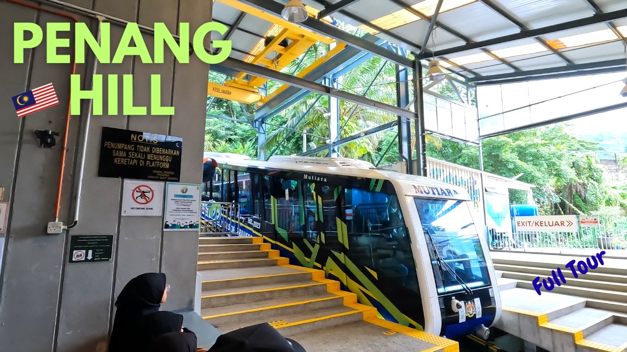 Penang Hill Guide: Funicular Train, Ticket Price & Best Things To Do