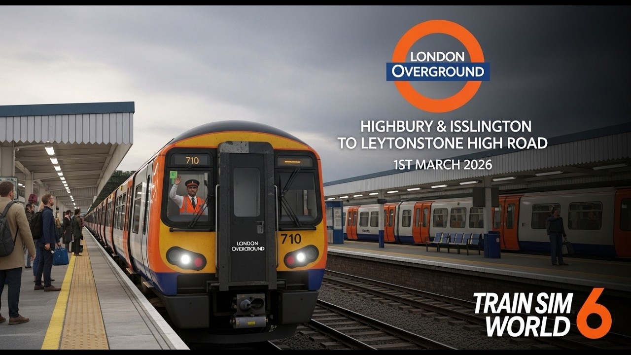 Highbury & Islington to Leytonstone High Road 1st March 2026 #trainsimworld6