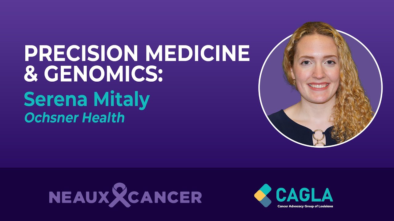 PRECISION MEDS & GENOMICS: Serena Mitaly - 