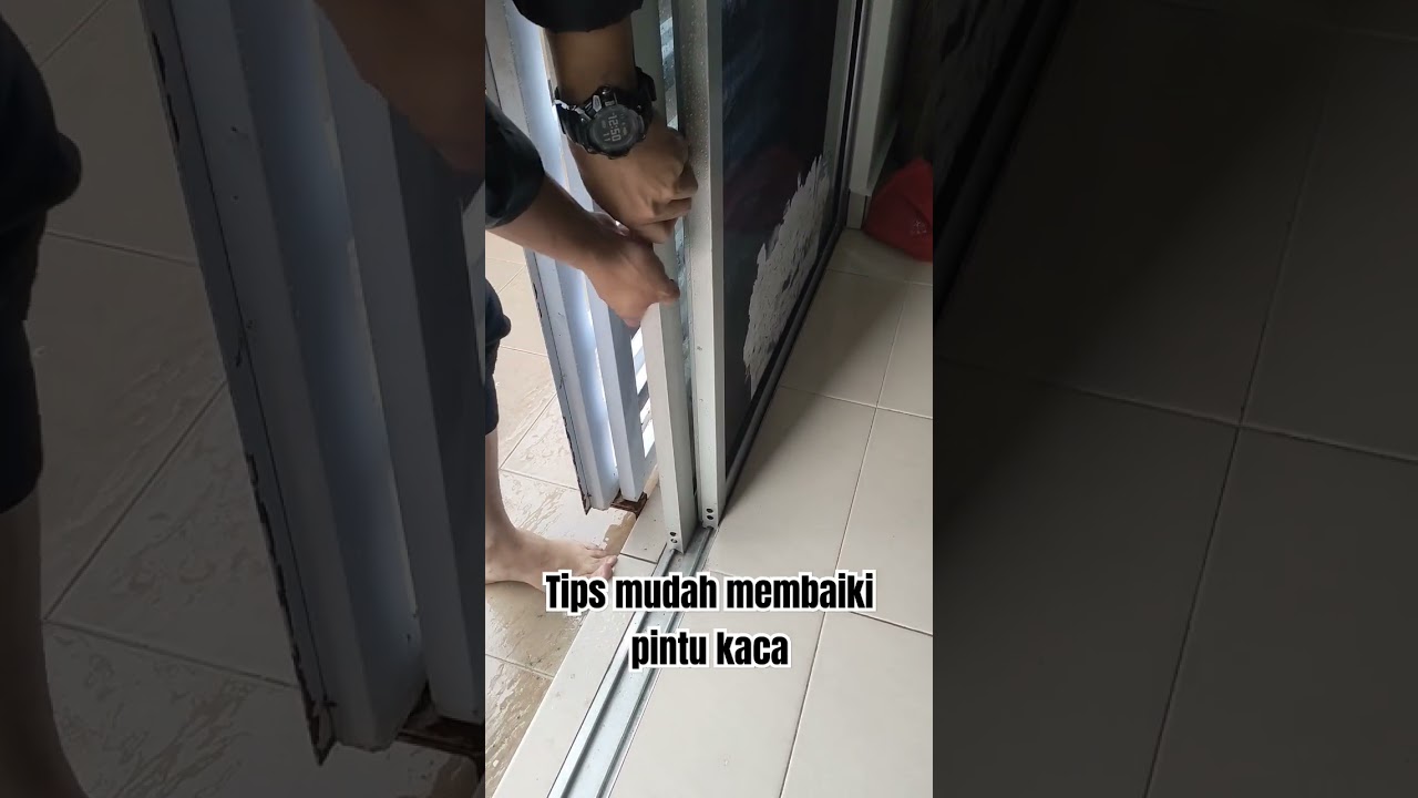 Tips mudah membaikpulih pintu kaca tersekat