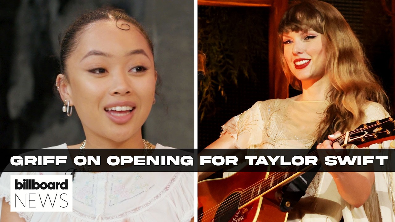 Griff On How Taylor Swift Asked Her To Join The Eras Tour | Billboard News