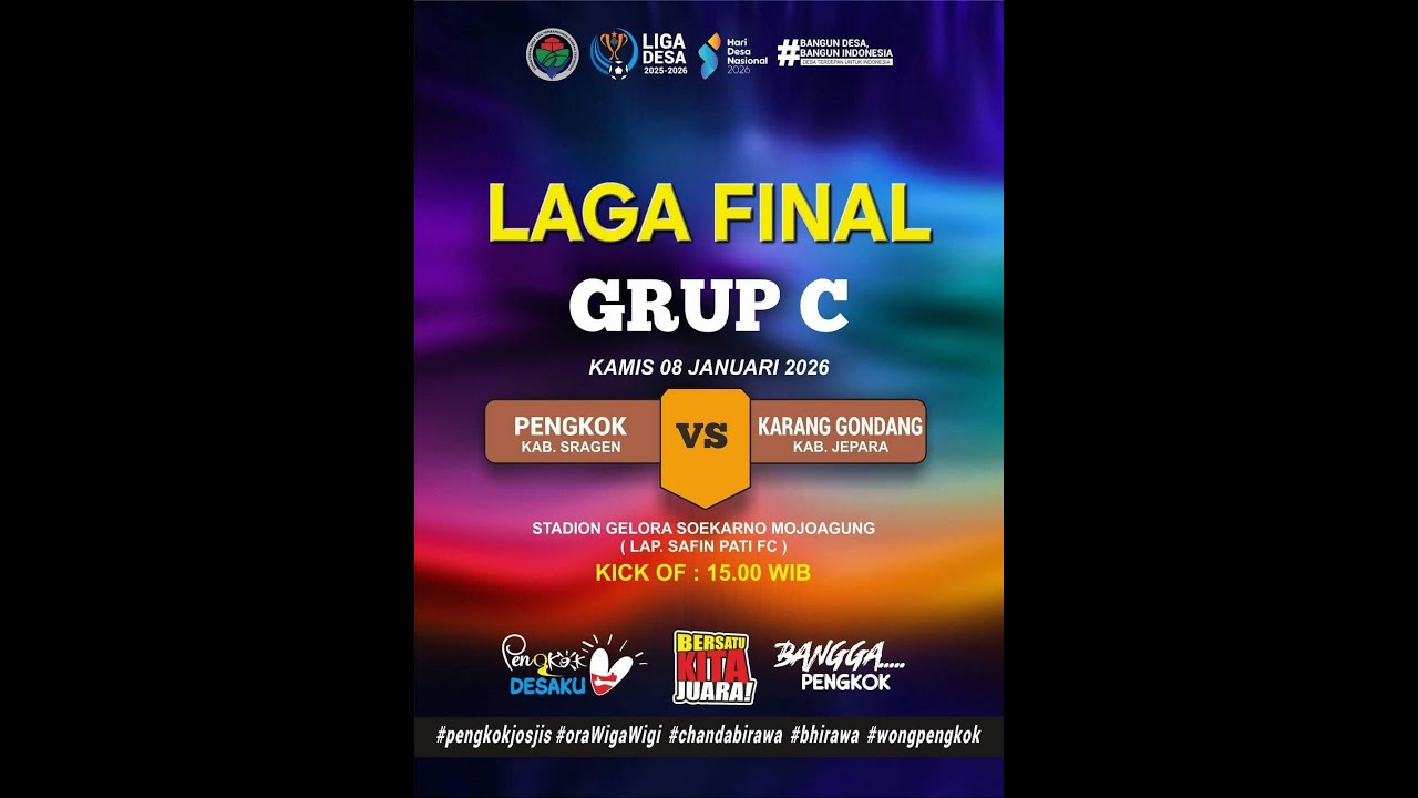 LIVE: PENGKOK SRAGEN VS KARANGGONDANG JEPARA - FINAL GRUP C LIGA DESA KARESIDENAN #FYS22 2026 |