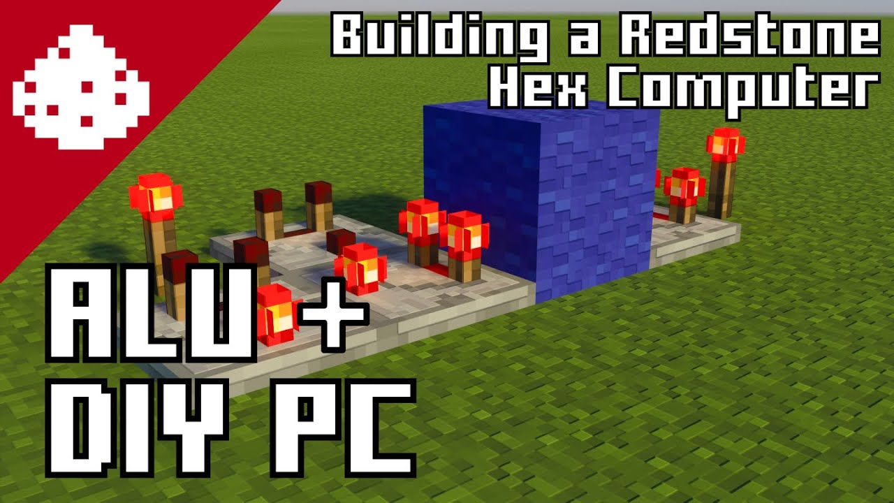 Redstone Hex Computer Ep. 3: Minecraft Hex ALUs + DIY Computer