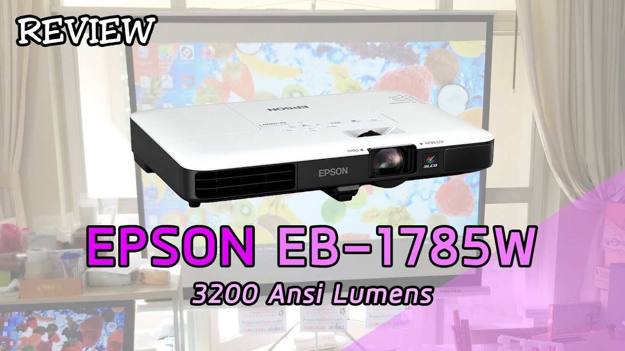 Review Projector: Epson EB-1785W 3200 Ansi
