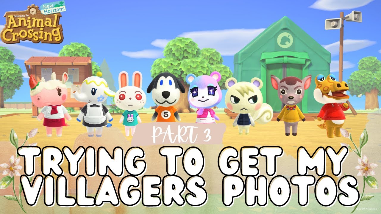 Let's Play #6 | STILL Trying to Get My Villagers Photos // Animal Crossing: New Horizons