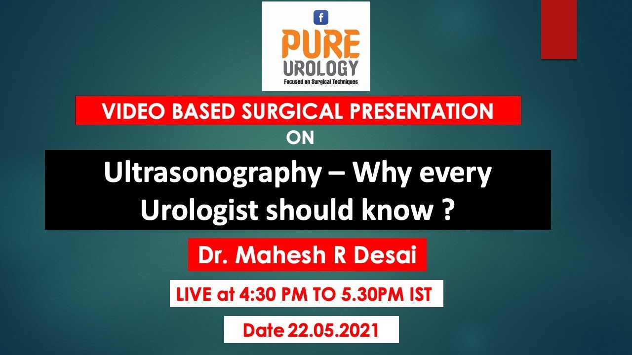 Ultrasonography – Why every Urologist should know ?