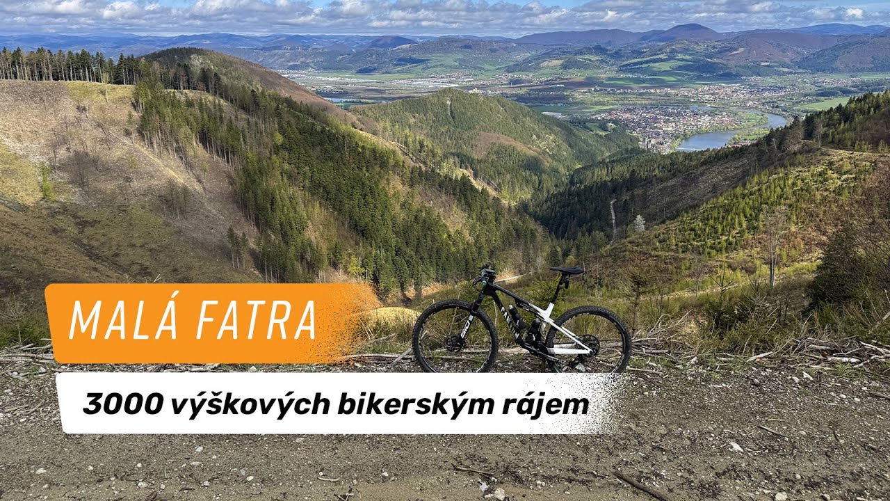 Malá Fatra - 3000 výškových bikerským rájem