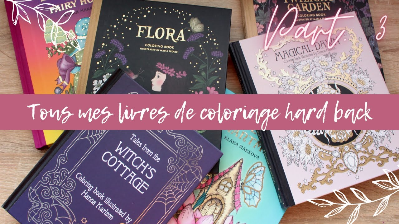 COLLECTION LIVRES COLO - Hanna Karlzon, Klarz Markova... (part. 3)