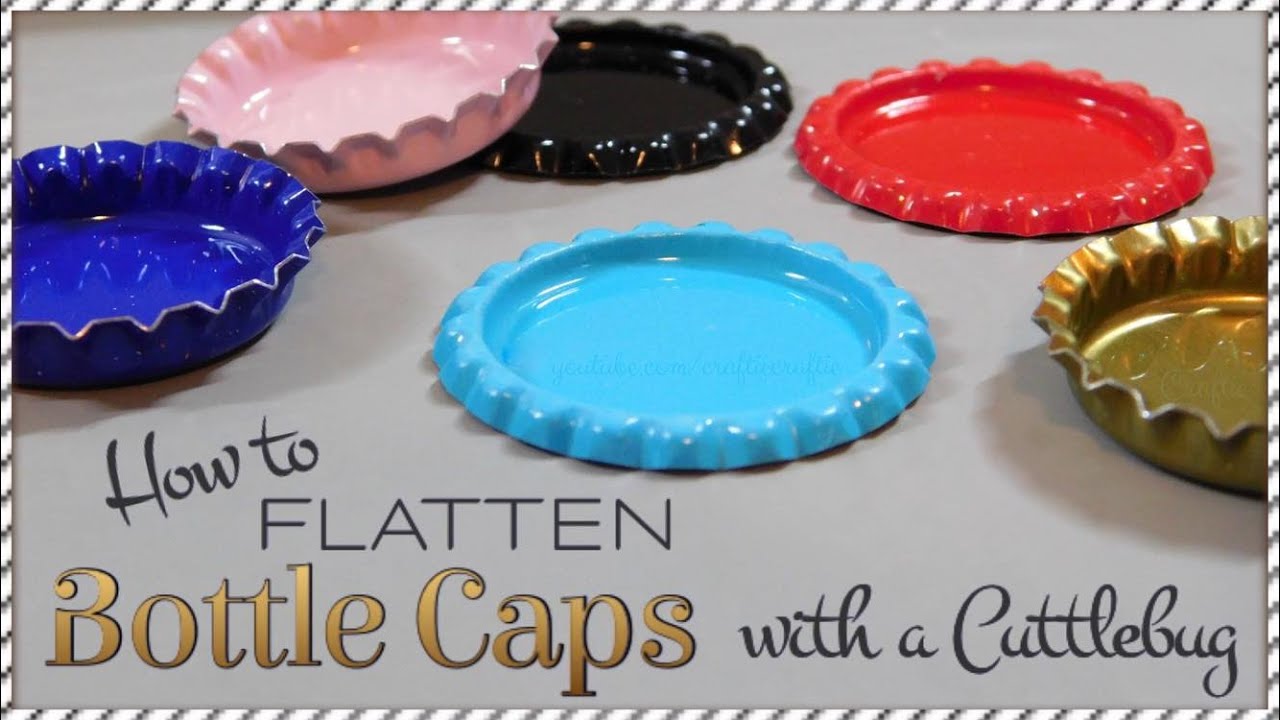 How to Flatten Bottle Caps with a Cuttlebug