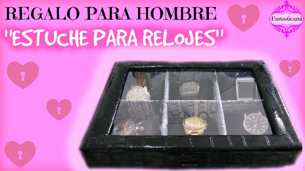 Diy Organizador de relojes por Fantasticazul