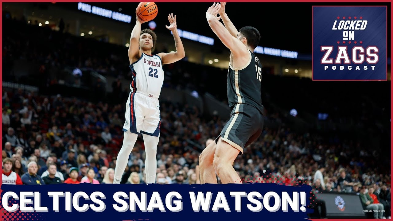 Anton Watson drafted by Boston Celtics, and ESPN didn't care! | Winning teams draft winning players!