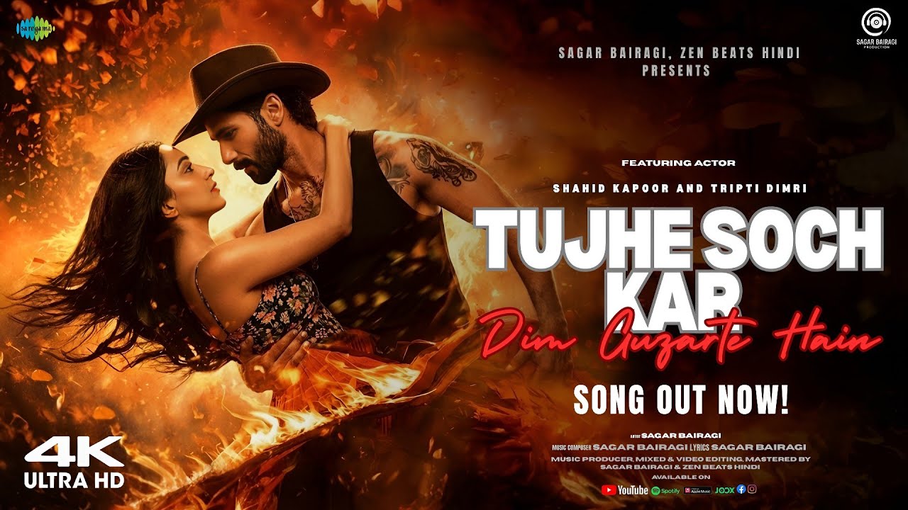 New Song 2026 | Tujhe Soch kar Din Guzarte Hai_ Official Song 4K | Shahid & Tripti | Sagar Bairagi 