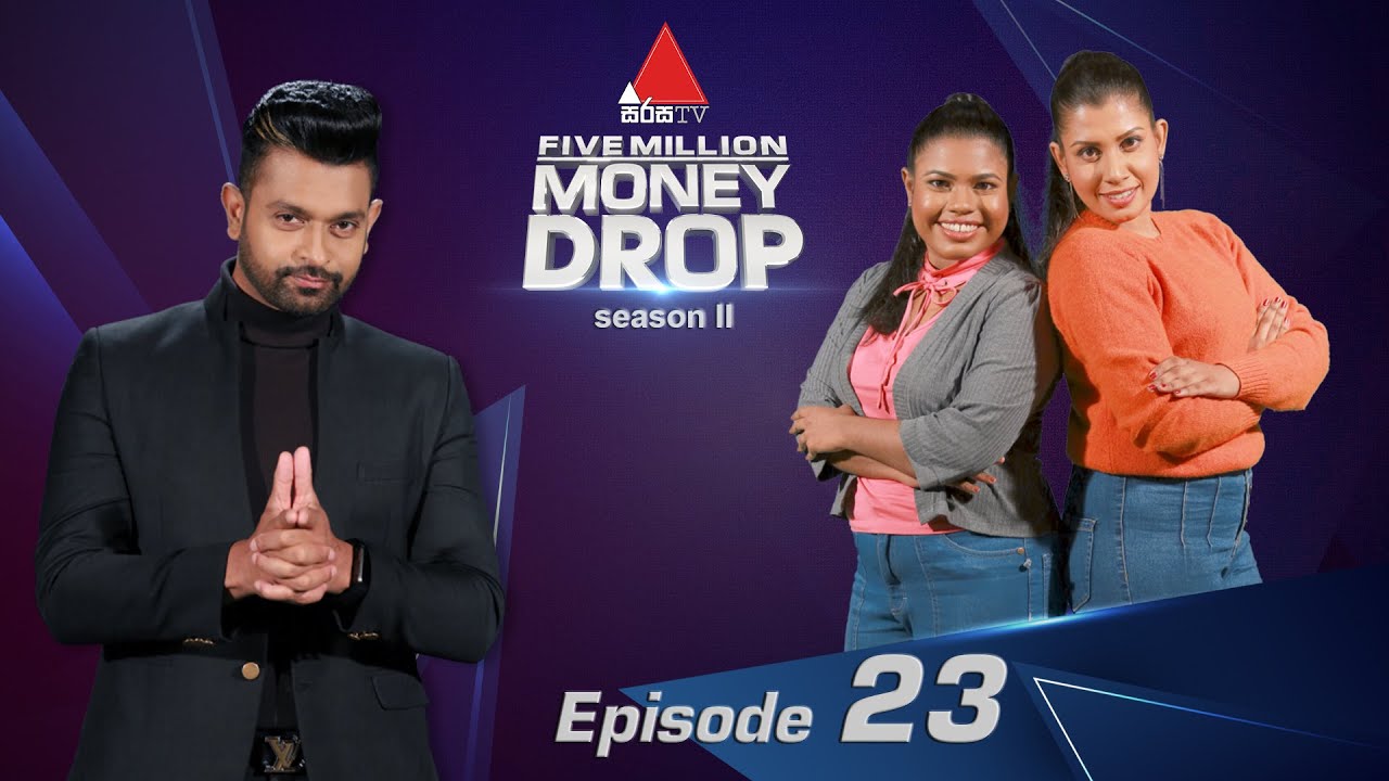 Five Million Money Drop S2 | Episode 23 | Sirasa TV