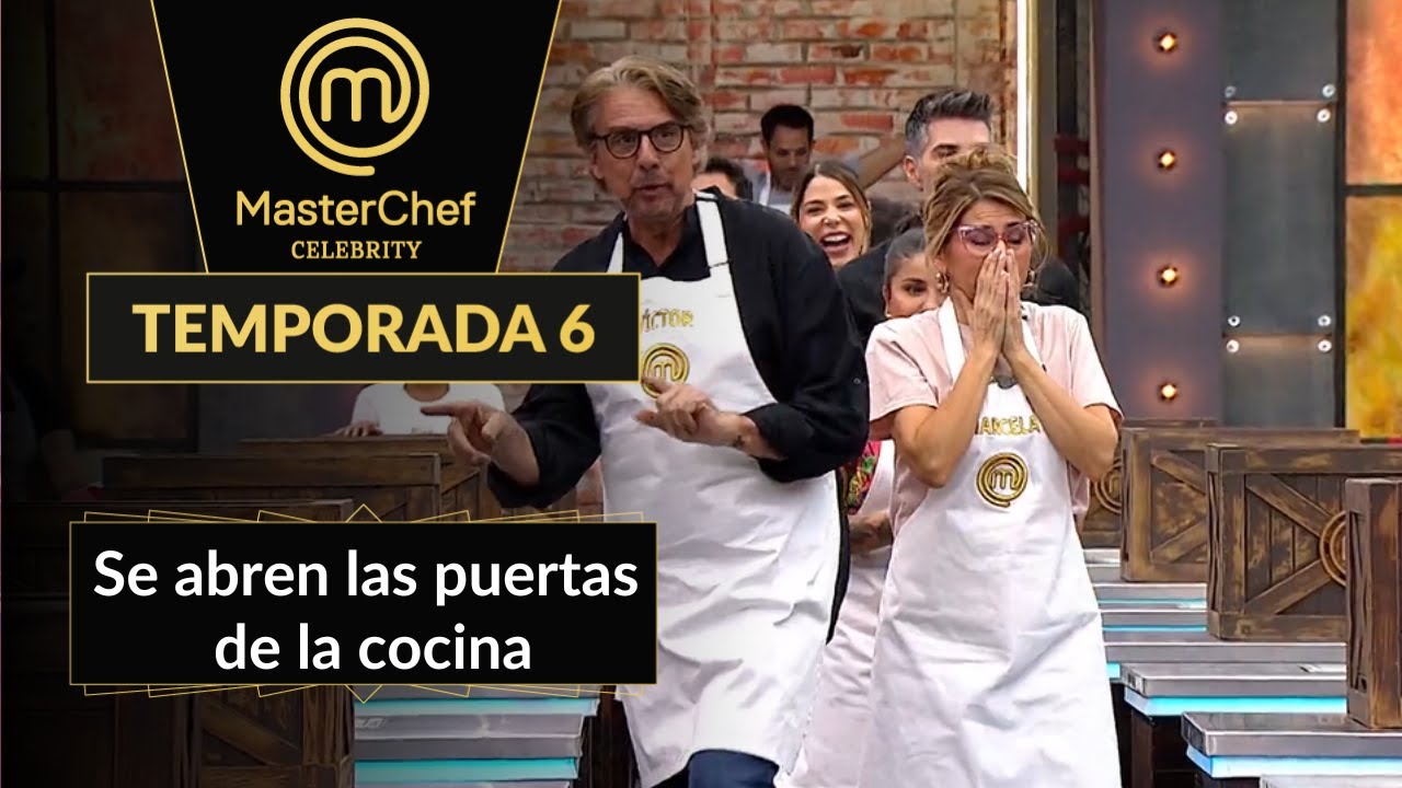 Se abren las puertas de la cocina | TEMP. 06 | MASTERCHEF CELEBRITY CO