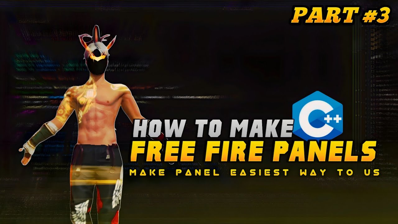 How To Make Free Fire Pc Panel On C++ 🎯 Panel Making Course | Part #3 | C++ Basic To Advance Series👺