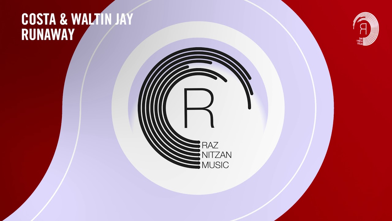 Costa & Waltin Jay - Runaway (RNM) Extended