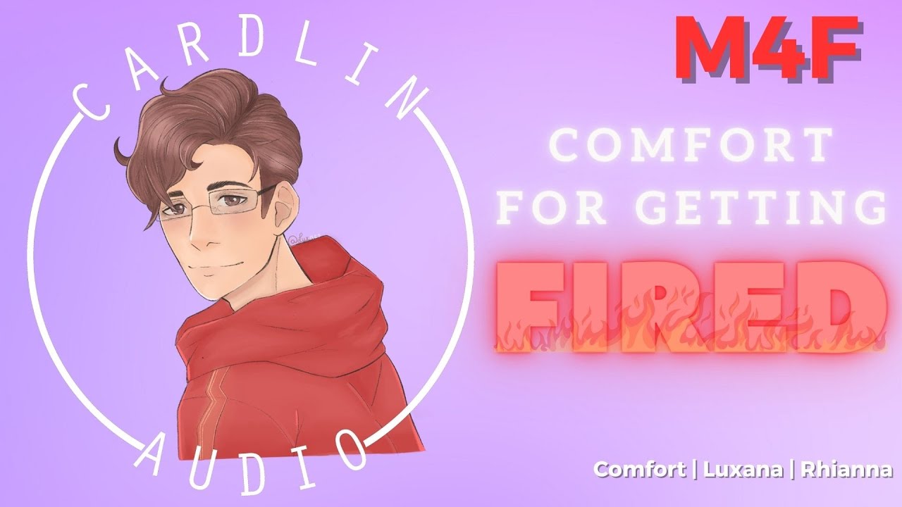 ASMR Roleplay: Comfort for Getting Fired [M4F] [Sympathy and commiserating]