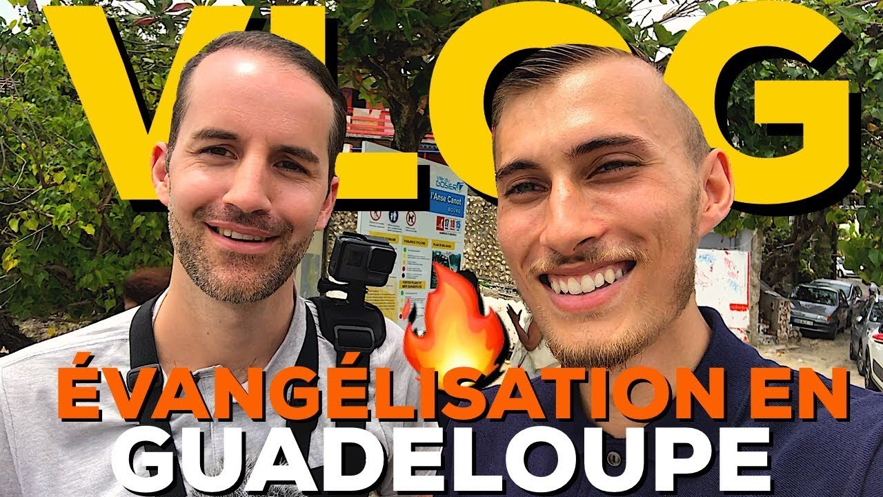 VLOG COSPIEL & JEREMY SOURDRIL | EVANGELISATION EN GUADELOUPE