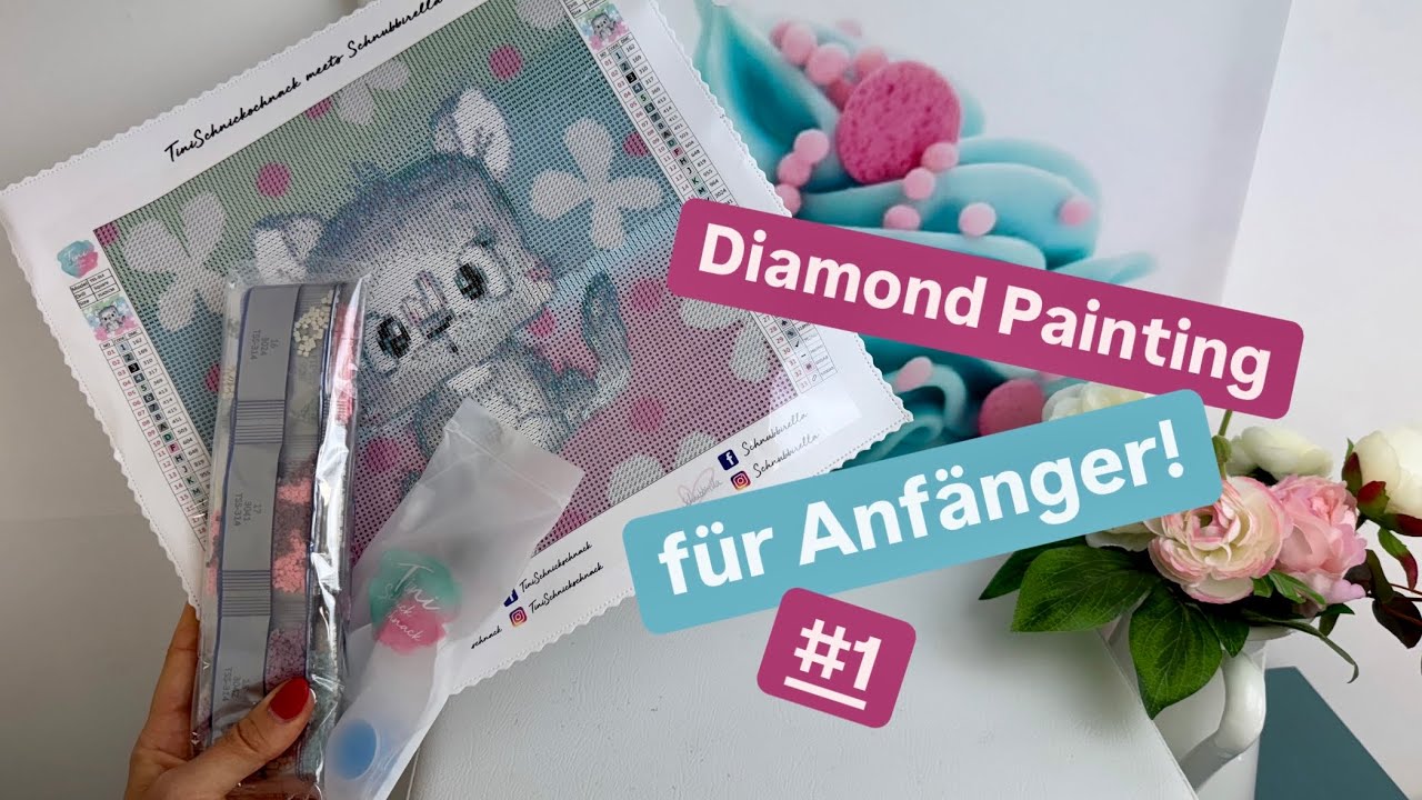Diamond Painting für Anfänger! #1 🙃💚 Was brauchst du für den Start und wie geht das Ganze !?