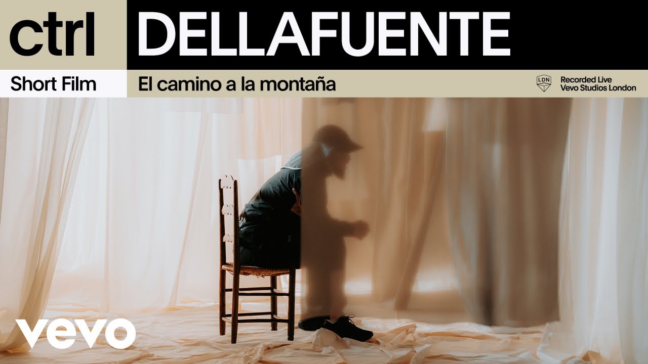 Dellafuente - El Camino A La Montaña (Short Film) | Vevo ctrl