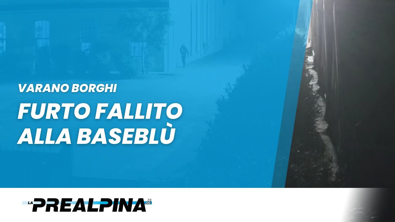 Varano Borghi | Furto fallito alla Baseblù