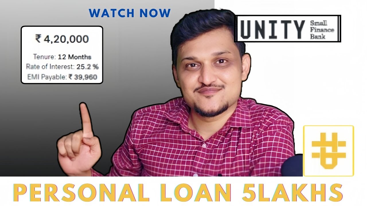 UNTIY SMALL FINANCE BANK | DIGITAL LOAN | 5 LAKHS