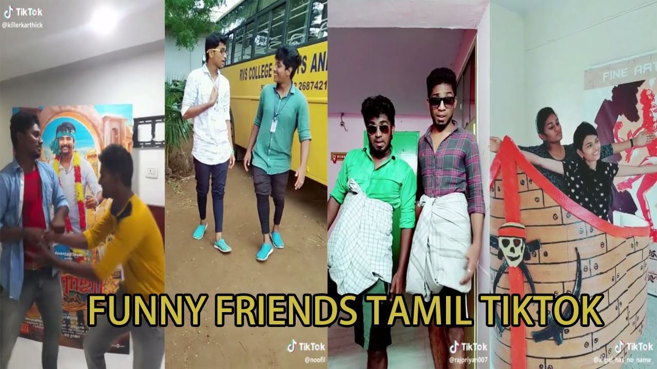 Friends Funny Tamil TikTOk Comedy Collection