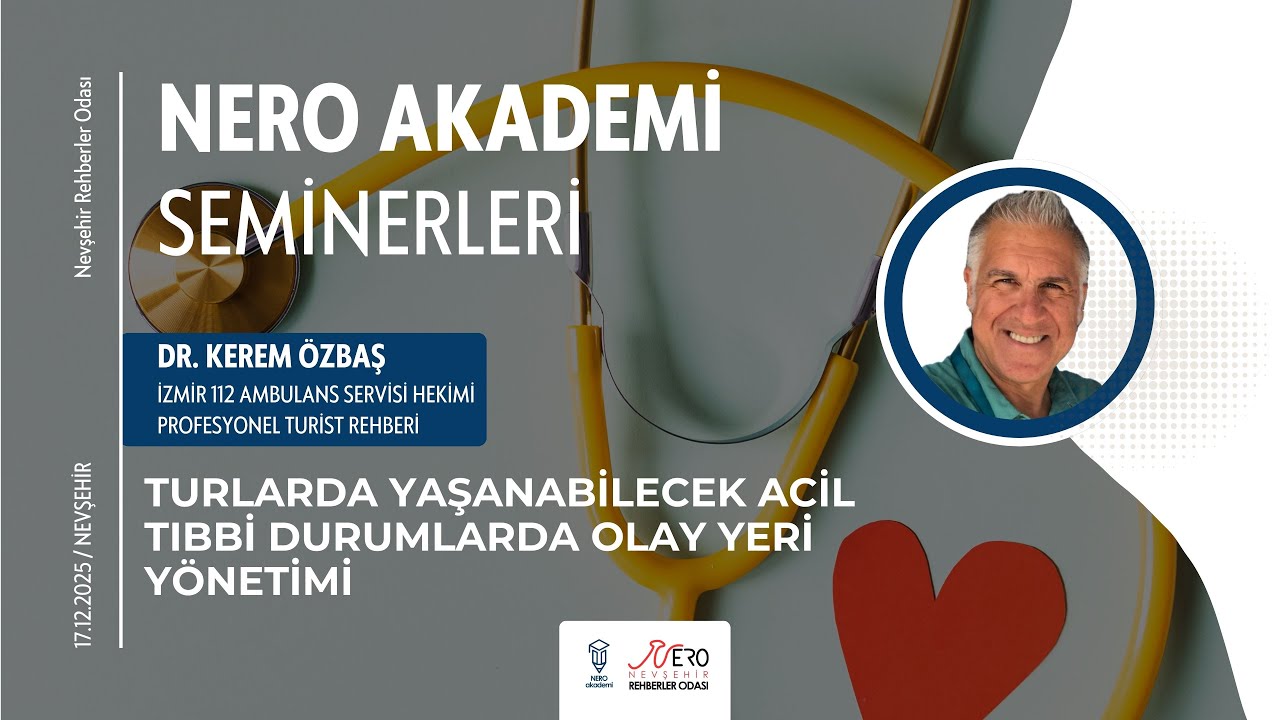 Dr. Kerem ÖZBAŞ ile Acil Durumlarda Olay Yeri Yönetimi - Bölüm 02 | NERO Seminerleri