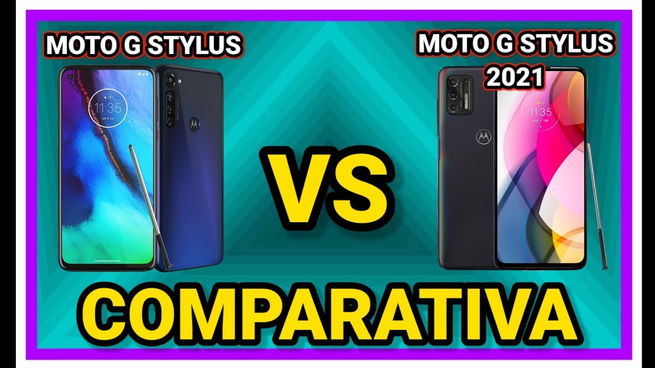 MOTOROLA MOTO G stylus 2020 vs  MOTOROLA  MOTO G STYLUS 2021