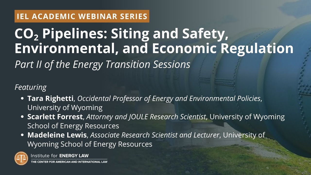 CO2 Pipelines: Siting and Safety, Environmental, and Economic Regulation
