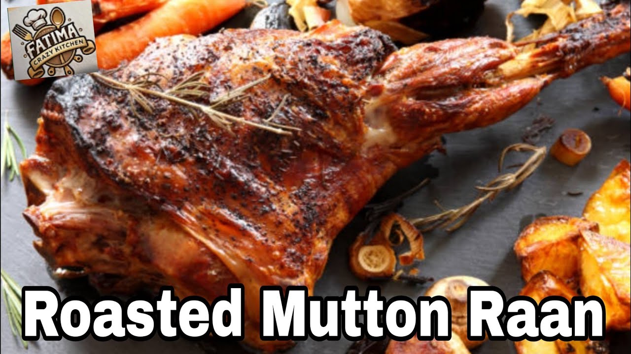 BakraEid Special Roasted Mutton Raan with DesTadka&rdquo;(Instruction-style + Desi flavors)