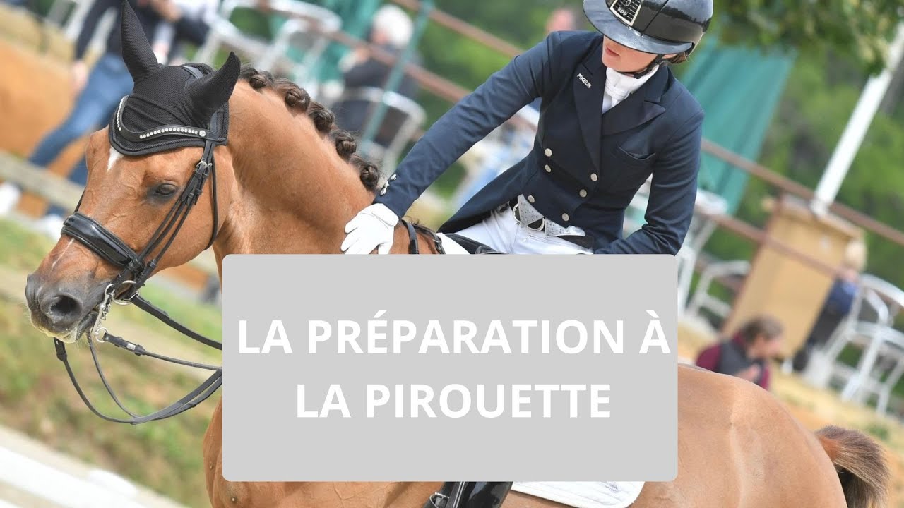 La préparation à la pirouette