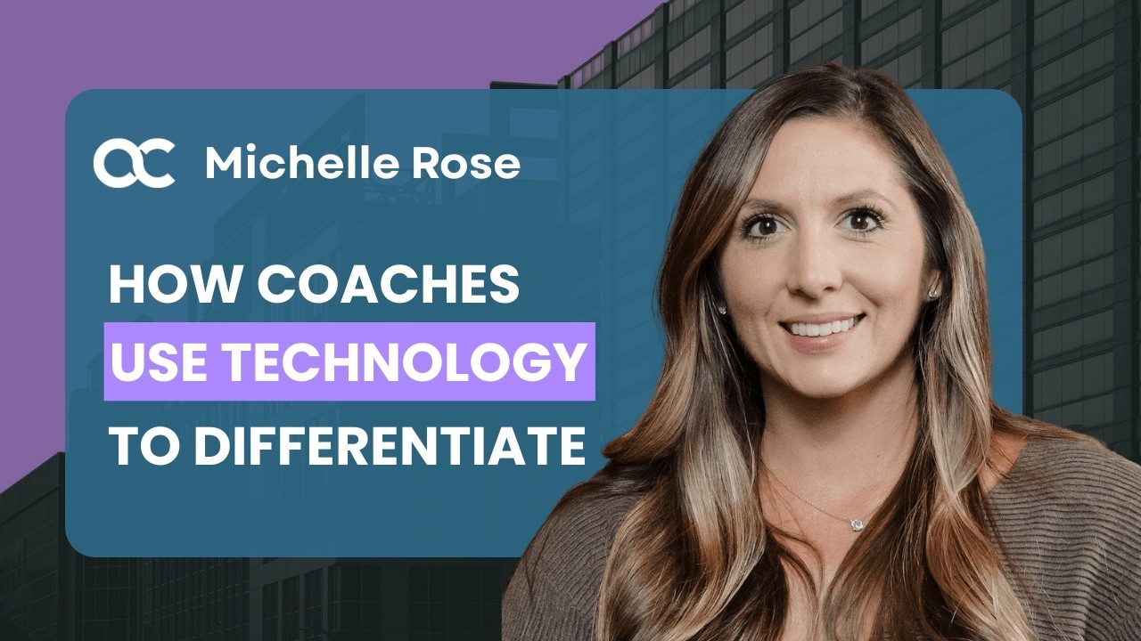 The Top Coaches Leverage Technology to Differentiate Themselves
