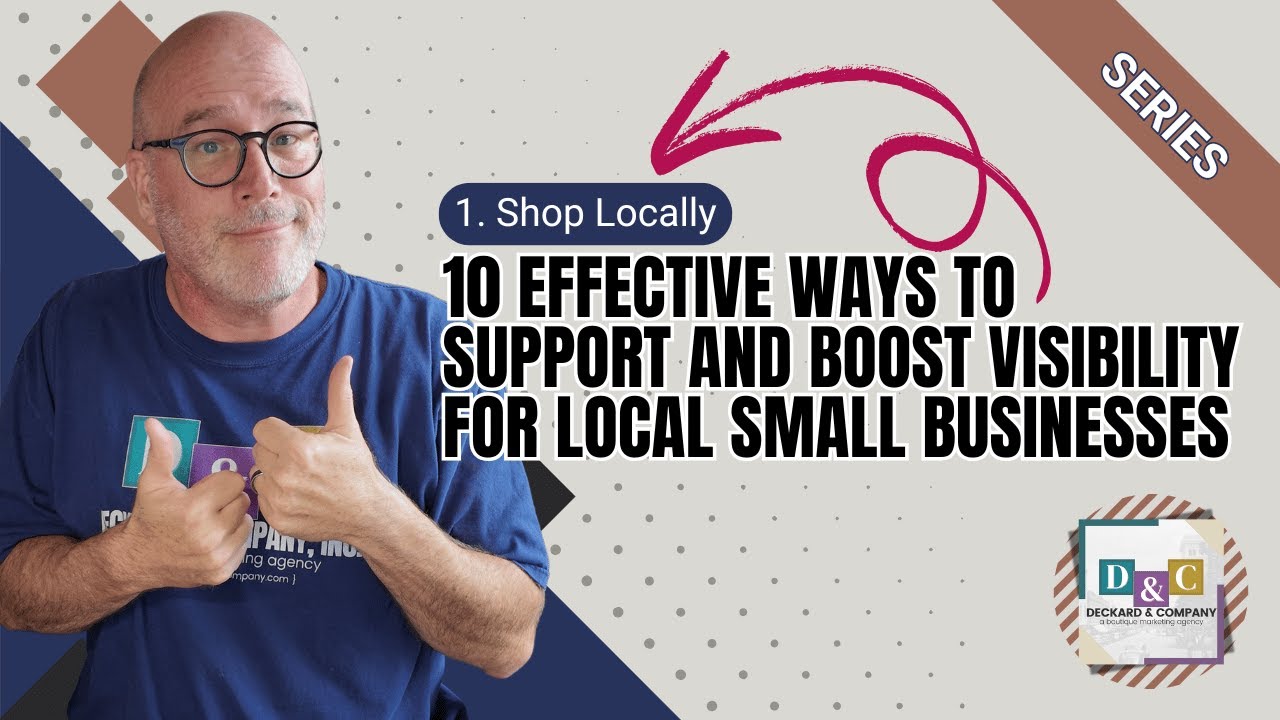 1. Shop Locally: 10 Effective Ways to Support and Boost Visibility for Local Small Businesses