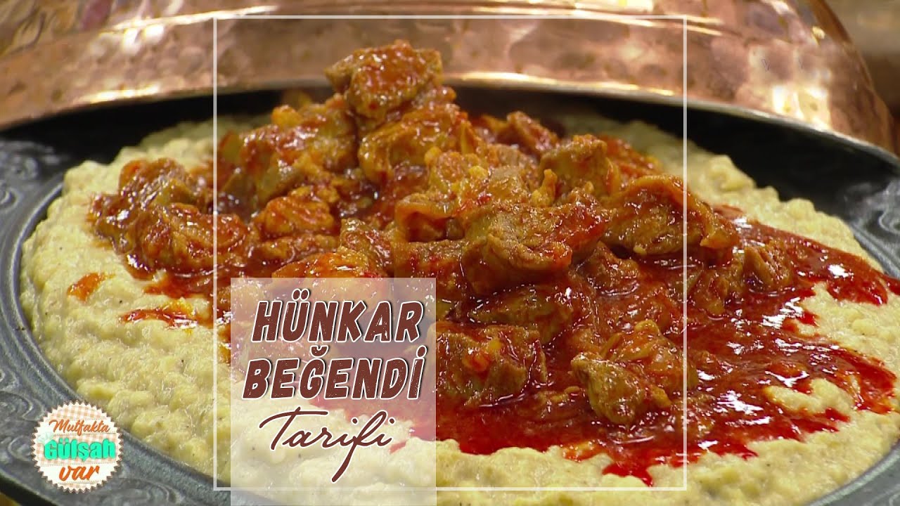 Hünkar Beğendi Tarifi ve Yapılışı