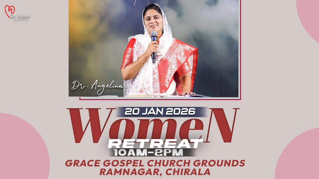 Women Retreat | స్త్రీల ఉజ్జీవ సదస్సు | 20 Jan 2026 | #live |  Dr. Angelina Noah