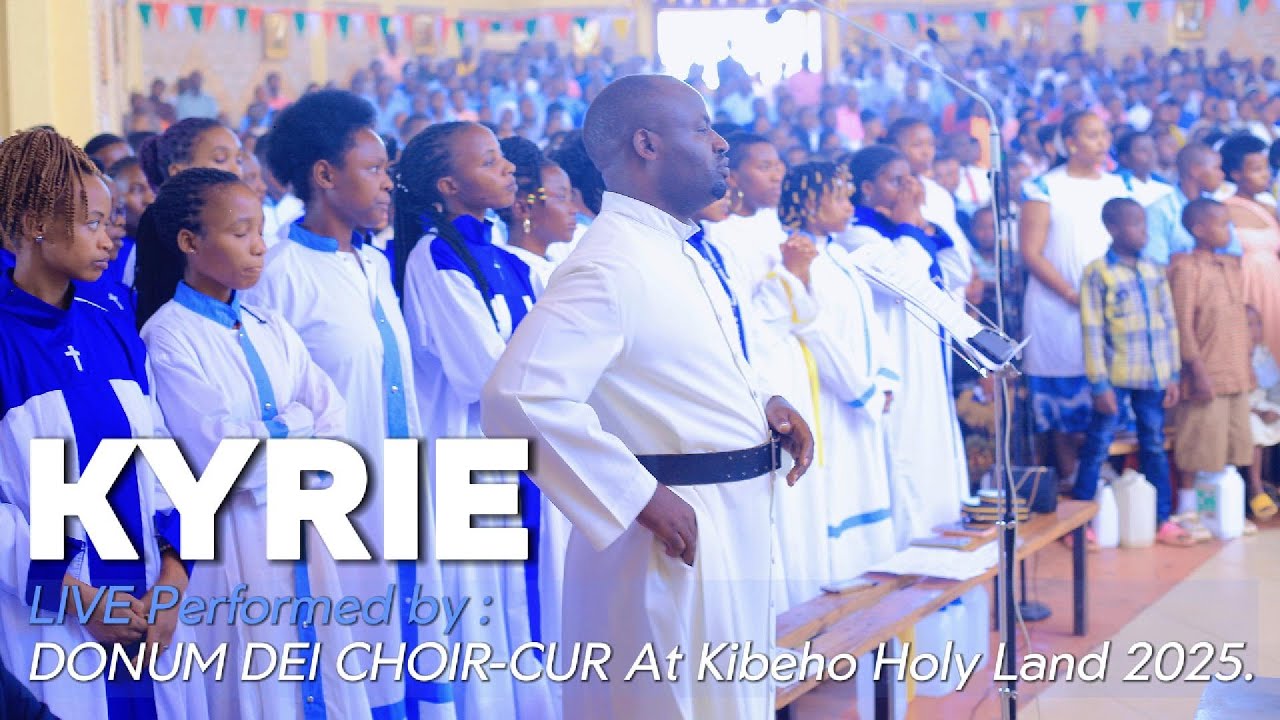 🟢KYRIE Live performed by DONUM DEI CHOIR-CUR At KIBEHO Holy Land 2025 .
