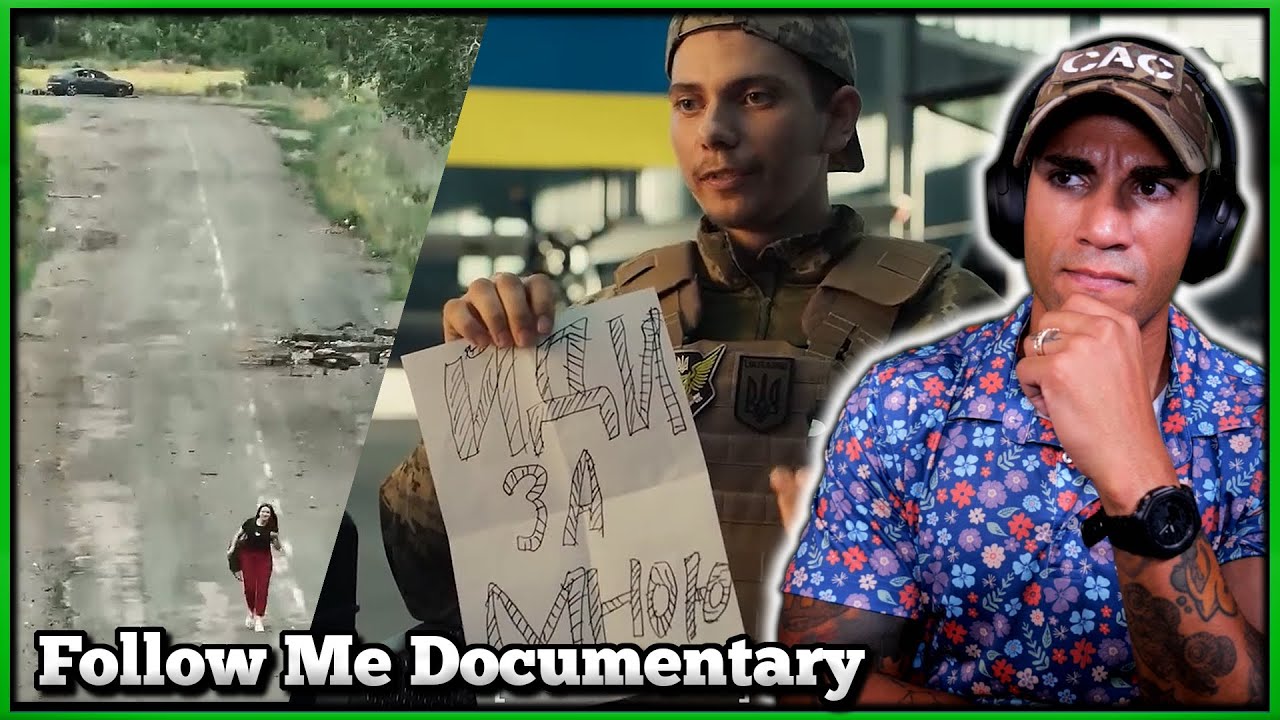 Marine reacts to Follow Me Documentary - Ukrainian Rescue Operation