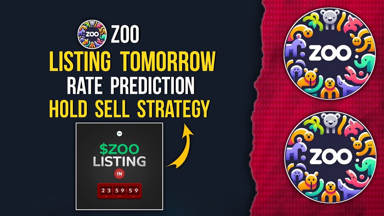 ZOO Listing Tomorrow | Rate Prediction | Hold Sell Strategy #zoo #listing