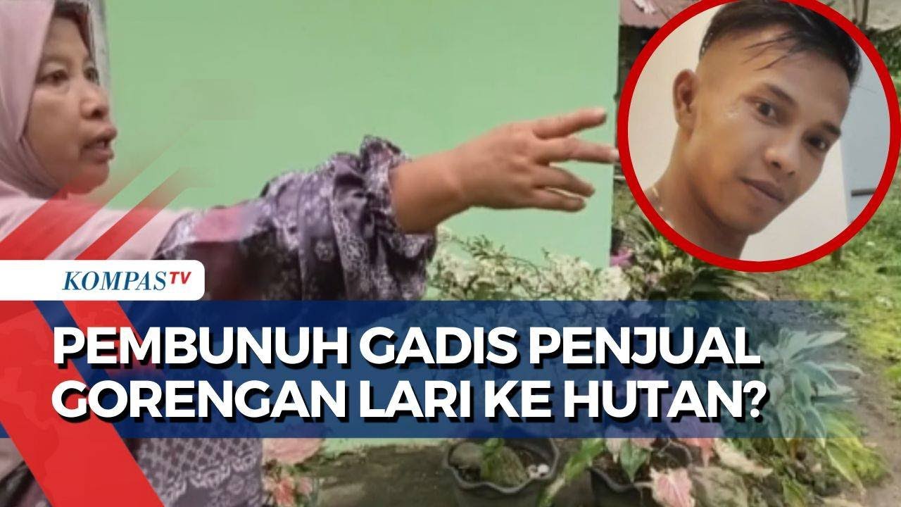 Pencarian Tersangka Pembunuh Gadis Penjual Gorengan Berlanjut, Diduga Lari ke dalam Hutan