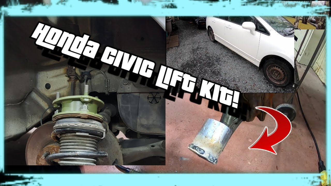 Honda civic lift kit installed!